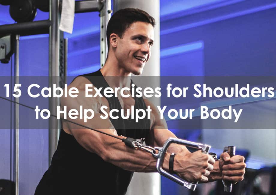 cable exercises for shoulders