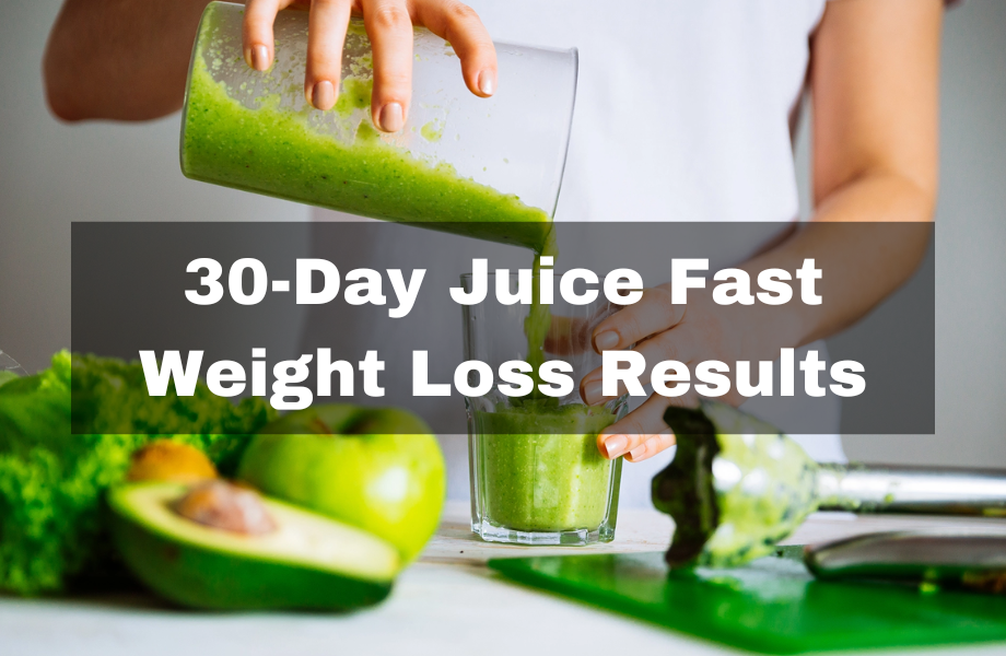 30 Day Juice Fast Weight Loss Results 1