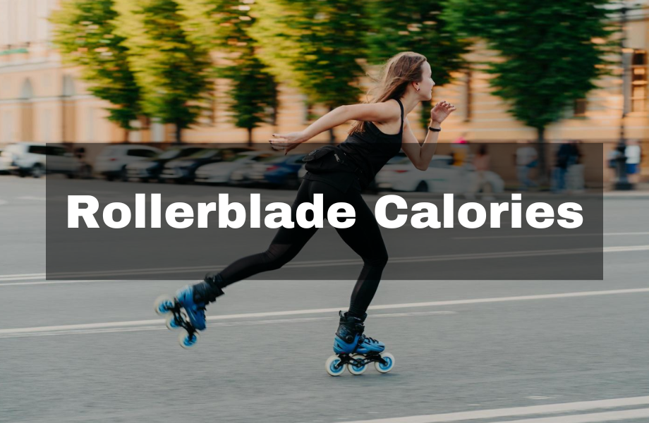 Rollerblade Calories