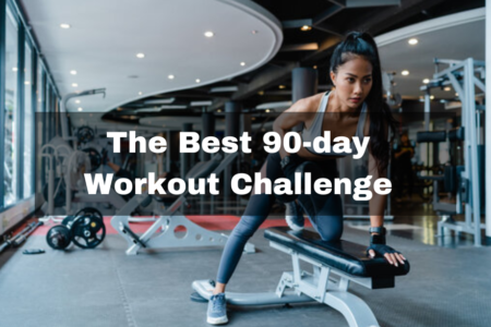 The Best 90 day Workout Challenge