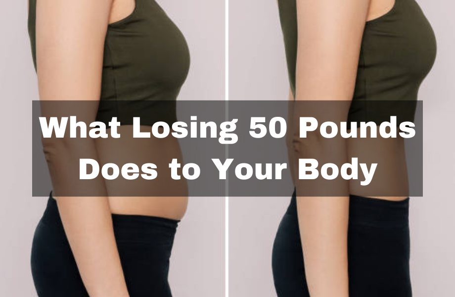 What Losing 50 Pounds Does to Your Body